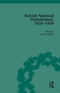 Cover: British Nautical Melodramas, 1820-1850 - Routledge