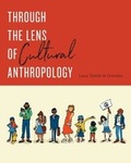 Cover: Through the Lens of Cultural Anthropology - University of Toronto Press
