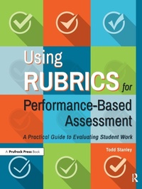 Enlarge image Cover: Using Rubrics for Performance-Based Assessment - Prufrock Press