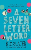 Cover: A Seven-Letter Word - Macmillan Children's Books