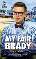 Cover: My Fair Brady - Dreamspinner Press
