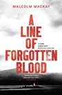 Cover: A Line of Forgotten Blood - Head of Zeus