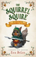 Cover: The Squirrel Squire - Dark Cat Publishing