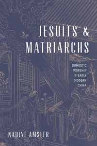 Enlarge image Cover: Jesuits and Matriarchs - University of Washington Press