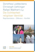 Cover: Die Sichtbarkeit religi&ouml;ser Identit&auml;t - Theologischer Verlag Z&uuml;rich