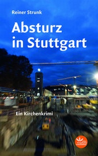 Abbildung von: Absturz in Stuttgart - Evangelischer Verlag Stuttgart