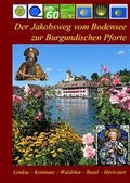 Cover: Der Jakobsweg vom Bodensee zur Burgundischen Pforte - Jakobsweg-Team Winnenden
