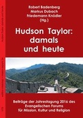 Cover: Hudson Taylor: damals und heute - VTR