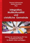 Cover: Integration, Multikulturalit&auml;t und christliche Gemeinde - VTR