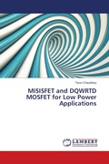 Cover: MISISFET and DQWRTD MOSFET for Low Power Applications - LAP Lambert Academic Publishing