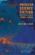Cover: American Science Fiction: Four Classic Novels 1960-1966 (LOA #321) - Library of America