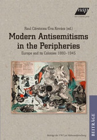 Enlarge image Cover: Modern Antisemitisms in the Peripheries - new academic press