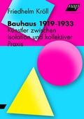 Cover: Bauhaus 1919-1933 - new academic press