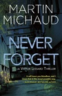 Cover: Never Forget - Dundurn Group Ltd