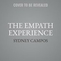 Cover: The Empath Experience - SIMON & SCHUSTER AUDIO