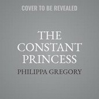 Enlarge image Cover: The Constant Princess - SIMON & SCHUSTER AUDIO
