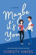 Cover: Maybe it's You - Cah LLC