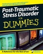 Cover: Post-Traumatic Stress Disorder For Dummies - Wiley