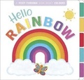 Cover: Hello Rainbow - Autumn Publishing