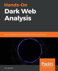 Abbildung von: Hands-On Dark Web Analysis - Packt Publishing