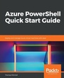 Cover: Azure PowerShell Quick Start Guide - Packt Publishing