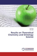Cover: Results on Theoretical Chemistry and Ontology Science - LAP Lambert Academic Publishing