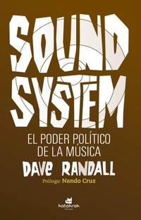 Enlarge image Cover: Sound System : el poder político de la música - Katakrak