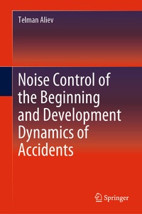 Abbildung von: Noise Control of the Beginning and Development Dynamics of Accidents - Springer