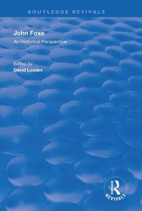 Enlarge image Cover: John Foxe - Routledge