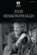 Cover: Julie Hesmondhalgh: A Working Diary - Methuen Drama