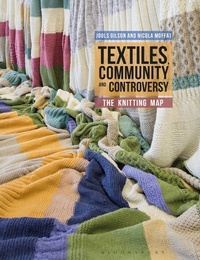 Abbildung von: Textiles, Community and Controversy - Bloomsbury Visual Arts