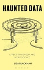 Cover: Haunted Data - Bloomsbury Academic