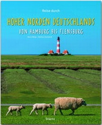 Abbildung von: Reise durch Hoher Norden Deutschlands - Von Hamburg bis Flensburg - Stürtz