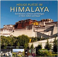 Abbildung von: Heilige Plätze im Himalaya - Von Klöstern, Göttern und Heiligen in Tibet, Indien und Nepal - Stürtz