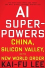Cover: AI Superpowers - Mariner Books
