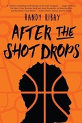 Cover: After the Shot Drops - Clarion Books