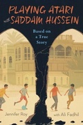 Cover: Playing Atari with Saddam Hussein - Clarion Books