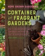 Cover: Container And Fragrant Gardens - HarperCollins