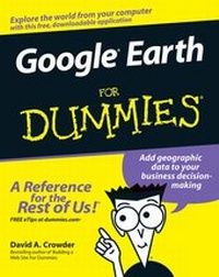 Enlarge image Cover: Google Earth For Dummies - Wiley
