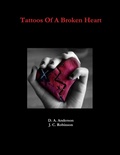 Cover: Tattoos Of A Broken Heart - Lulu.com