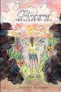 Cover: The Satisfying Presence of God - Lulu.com