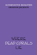 Cover: Where Dead Corals Lie - Lulu.com