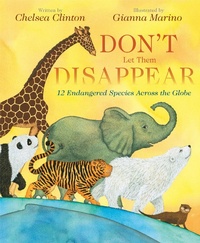 Enlarge image Cover: Don't Let Them Disappear - Philomel Books,U.S.