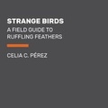 Cover: Strange Birds - Listening Library