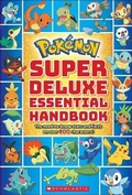 Cover: Pokemon Super Deluxe Essential Handbook - Turtleback Books