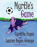 Cover: Myrtle's Game - Weaverback Press
