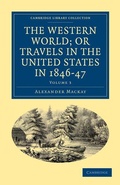 Cover: The Western World; or, Travels in the United States in 1846-47 - Cambridge University Press