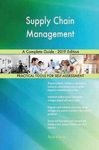 Abbildung von: Supply Chain Management A Complete Guide - 2019 Edition - 5STARCooks