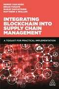 Cover: Integrating Blockchain into Supply Chain Management - Kogan Page Ltd