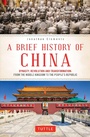 Cover: A Brief History of China - Tuttle Publishing